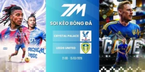 Kèo bóng đá Crystal Palace vs Leeds United hôm nay ngày 15/03/2026 - NHA