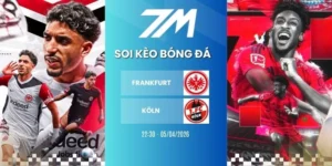 Kèo nhà cái Frankfurt vs Köln hôm nay ngày 05/04/2025 - Bundesliga