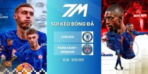 Tỷ lệ kèo Chelsea vs Paris Saint-Germain hôm nay ngày 18/03/2026 - C1