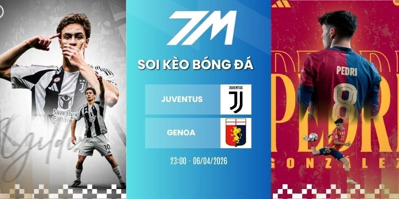 Kèo Nhà Cái Juventus Vs Genoa Hôm Nay Ngày 06/04/2026 – Serie A